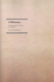A Dilemma, An Enqiry