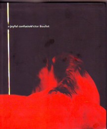 Boullet A Joyful Confusion