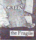 Gilbert Green The
        Fragile.JPG