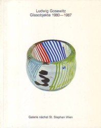 Gosewitz
        Glasobjekte 1980-1987