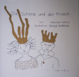Grimm Die Schone Und Der Frosch by G.Wittich and
            B.Rothhaar.JPG