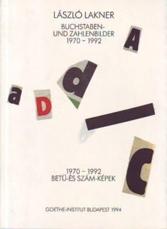 Lakner Buchstaben- Und
        Zahlenbilder Betu-Es Szam-Kepek 1970-1992.JPG