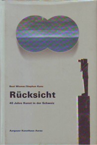 Rucksicht 40 Jahre
        Kunst In Der Schweiz.JPG