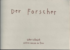 Schmidt Der Forscher