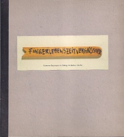 Baumann Fingerlebenszeitvergrosserer Suzanne Baumann im
      Dialog mit Esther Altdorfer.jpg