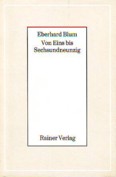 Blum Von Eins Bis Sechundneunzig