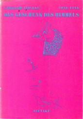 Das Geschenk Des
        Himmels
