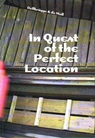 Dellbrgge & de Moll In Quest Of The Perfect
        Location