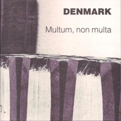 Denmark
        Multum, Non Multa