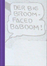Der Big Broom Faced Baboom.JPG