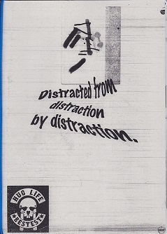 Distracted From Distraction By Distraction