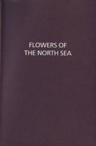 Finlay Flowers Of
        The North Sea.JPG