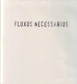 Fluxus
        Necessarius