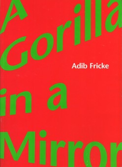 Fricke A Gorilla In The Mirror