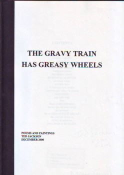 Jackson The Gravy
        Train Has Greasy Wheels.JPG