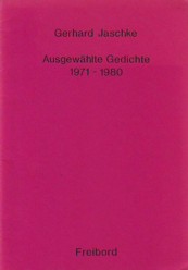 Jaschke Ausgewahlte
        Gedichte 1971-1980.JPG