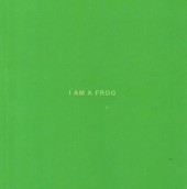Johannessen I Am A Frog.JPG
