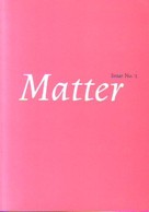 Matter Magazine issue 2.JPG