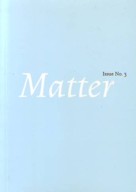 Matter Magazine issue 3.JPG