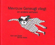 Mevrouw Geneugt
          Vliegt.JPG