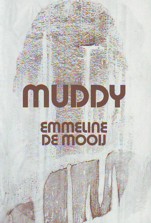 Mooij Muddy.JPG