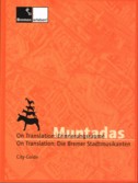 Muntadas On
        Translation Erinnerungsraume Die Bremer Stadtmusikanten.jpg
