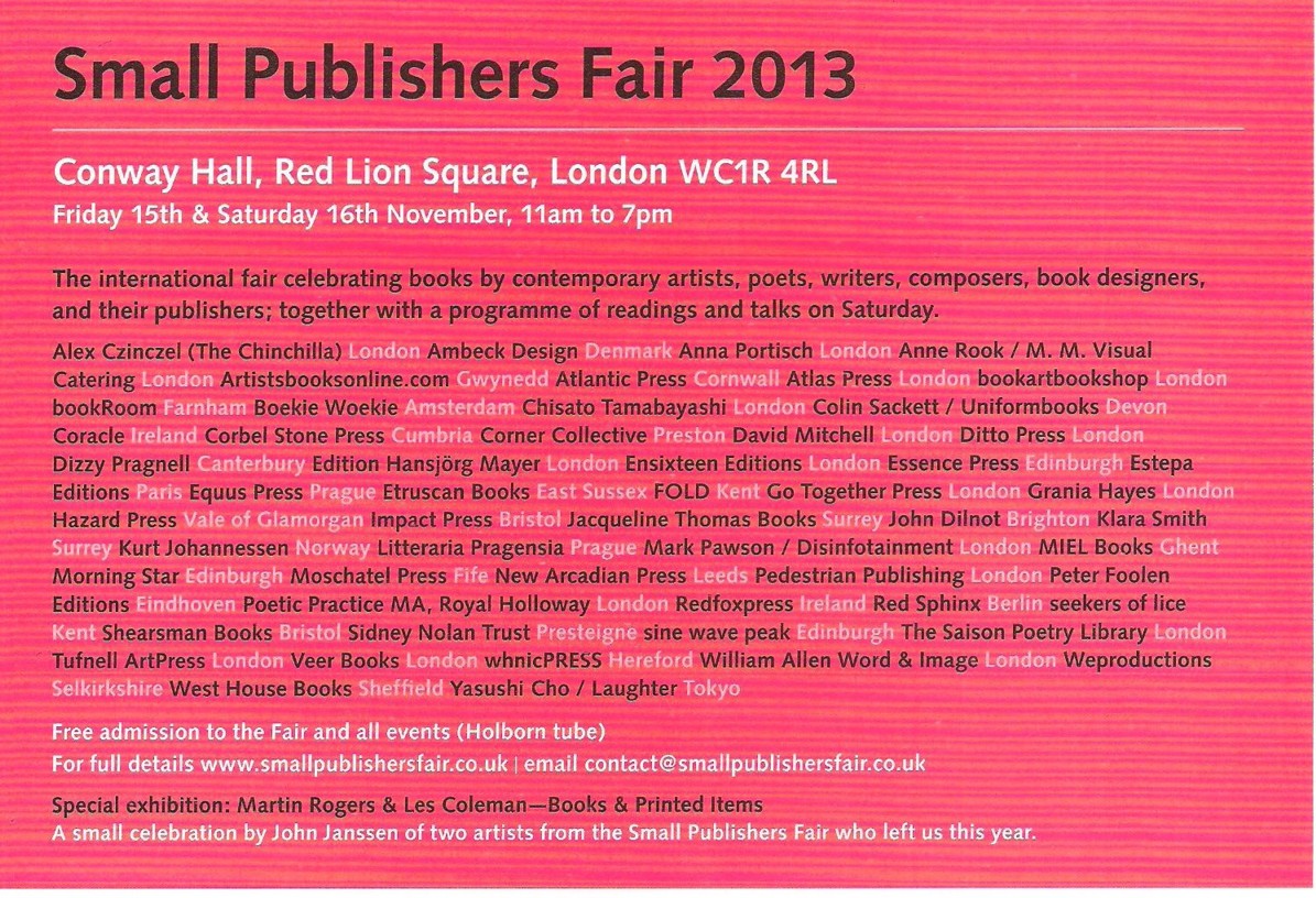 Small Puyblishers Fair
                                      London 2013