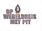 Op
          Wereldreis Met Pit.JPG