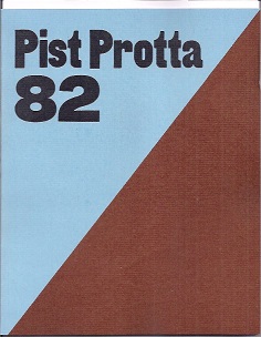 Pist Protta 82