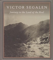Segalen Journey To The Land Of The Real.jpg