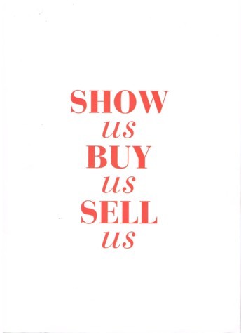 Show Us Buy Us Sell Us.jpg