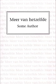 Some Author Meer Van Hetzelfde.jpg