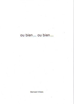 Villers Ou Bien Ou Bien.jpg