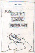 Voss Den Schu Tzum Schlag.JPG