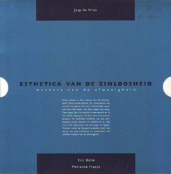 Vries Esthetica
        Van De Zinloosheid Maskers Van De Afwezigheid.JPG