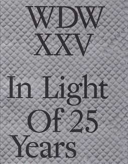 WDDWXXV In Light Of 25 Years.jpg