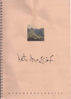 Wyrdwerkschrift 1 Het Massief.jpg