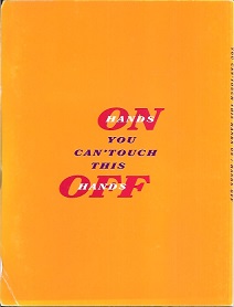 You Cantouch This Hands On-Hands Off.jpg