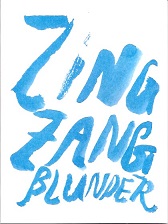 Zing Zang Blunder