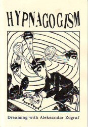 Zograf Hypnagogism